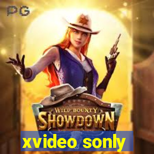 xvideo sonly